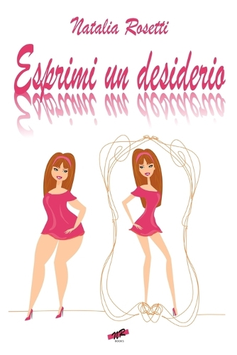 Esprimi un desiderio