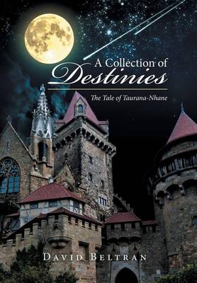 A Collection of Destinies