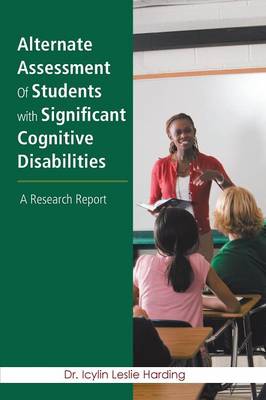 Alternate Assessment Of Students with Significant Cognitive Disabilities