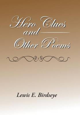Hero Clues and Other Poems