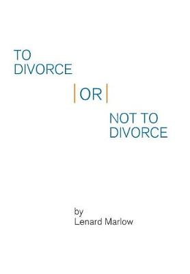 To Divorce or Not to Divorce