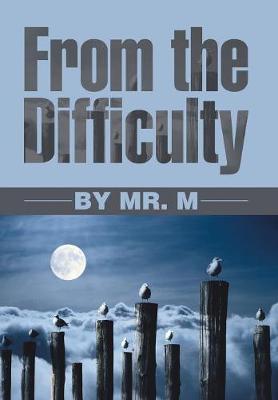 From the Difficulty