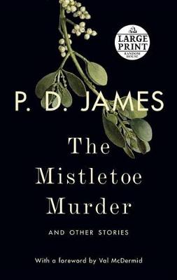 The Mistletoe Murder: And Other Stories