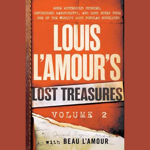 Louis L'Amour's Lost Treasures: Volume 2