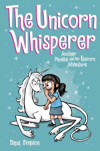 The Unicorn Whisperer Volume 10