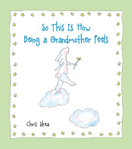 So This Is How Being a Grandmother Feels