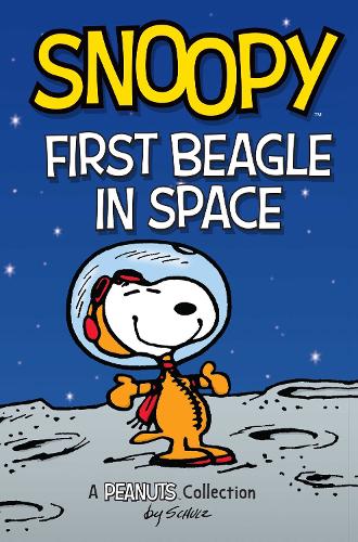 Snoopy: First Beagle in Space Volume 14