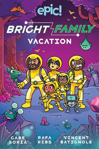 The Bright Family: Vacation Volume 2