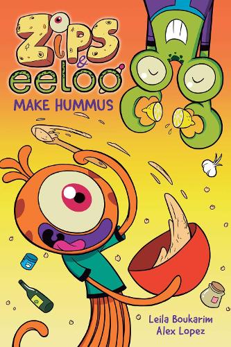 Zips and Eeloo Make Hummus Volume 1