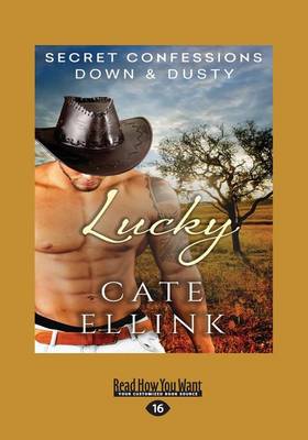 Secret Confessions: Down & Dustyâ€”Lucky