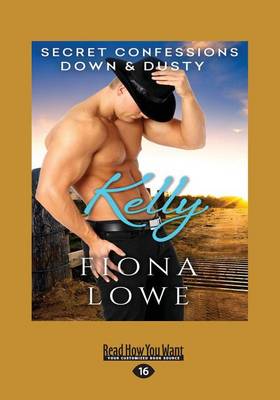 Secret Confessions: Down & Dustyâ€”Kelly