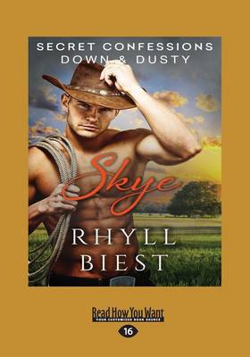 Secret Confessions: Down & Dustyâ€”Skye