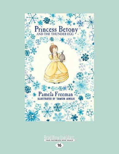 Princess Betony and The Thunder Egg