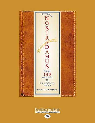 Nostradamus: The Top 100 Prophecies