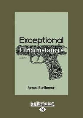 Exceptional Circumstances