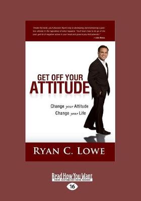 Get Off Your Attitude