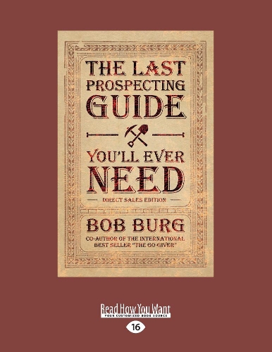 The Last Prospecting Guide You'll Ever Need