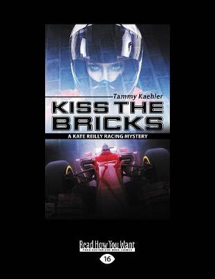 Kiss the Bricks