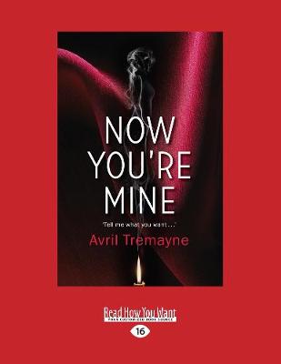 Now You're Mine