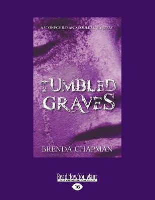 Tumbled Graves