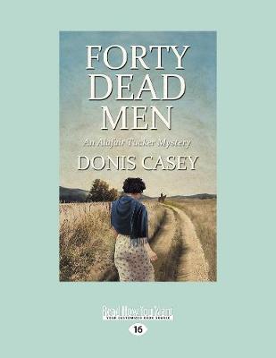 Forty Dead Men