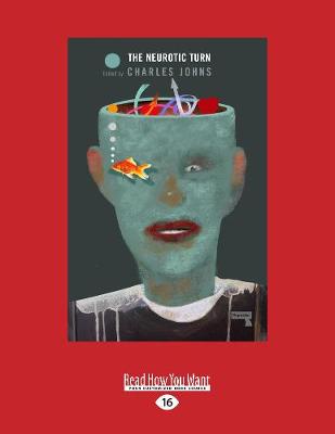 The Neurotic Turn