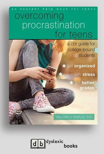 Overcoming Procrastination for Teens