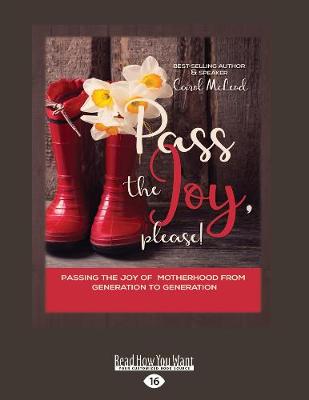 Pass The Joy, Please!