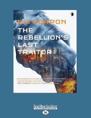 The Rebellion's Last Traitor