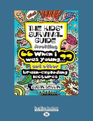 The Kid's Survival Guide