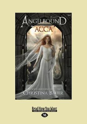 Acca (Angelbound Origins #3)