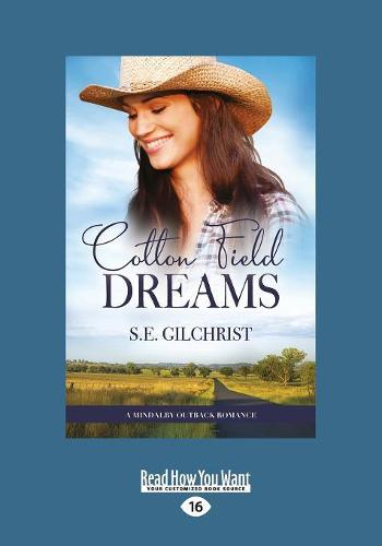 Cotton Field Dreams