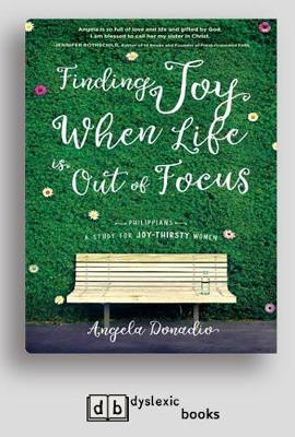 Finding Joy When Life Is Out of Focus