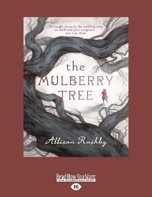 The Mulberry Tree