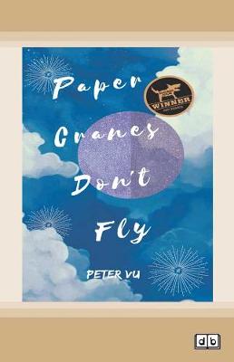 Paper Cranes Don't Fly
