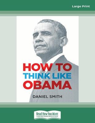 How to Think Like Obama
