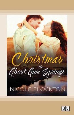 Christmas in Ghost Gum Springs