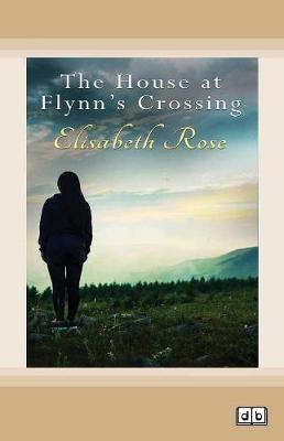 The House at Flynn's Crossing