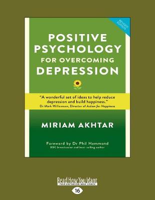 Positive Psychology for Overcoming Depression
