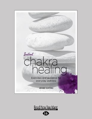 Instant Chakra Healing