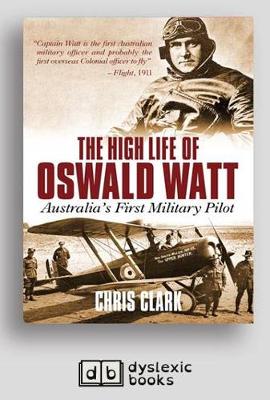 The High Life of Oswald Watt