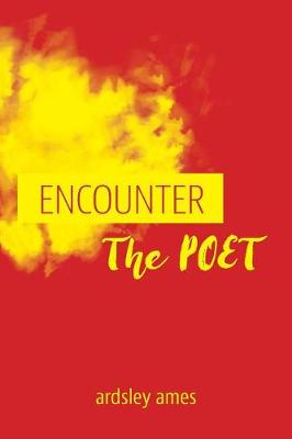Encounter the Poet