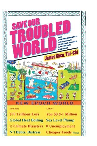 Save Our Troubled World
