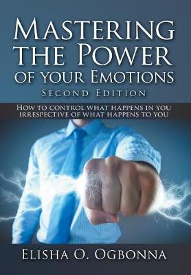Mastering the Power of your Emotions 2nd Ed