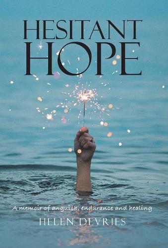 Hesitant Hope