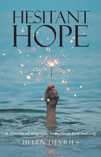 Hesitant Hope