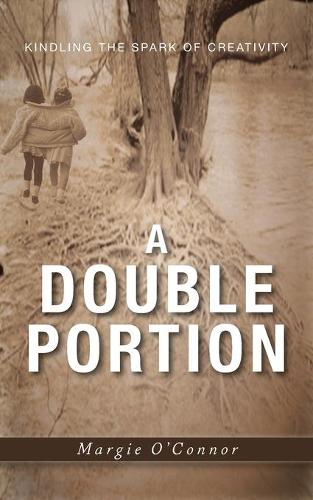 A Double Portion