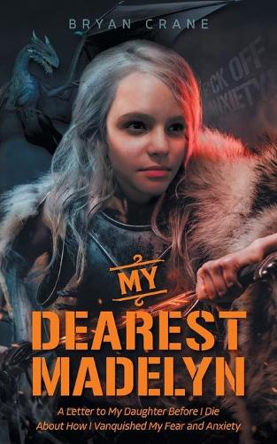 My Dearest Madelyn
