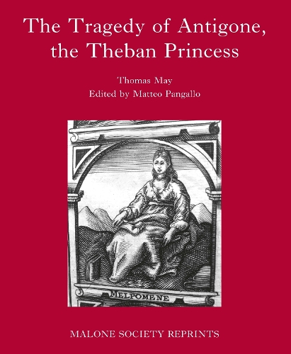 The Tragedy of Antigone, the Theban Princesse