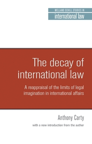 The Decay of International Law